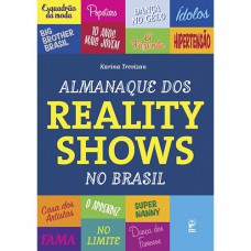 Almanaque dos reality shows do Brasil