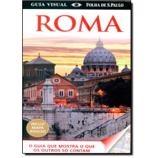 Roma - Guia Visual C/ Mapa