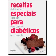 Receitas Especiais Para Diabeticos