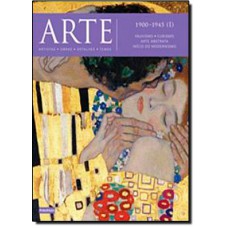 Arte: 1900?1945 - Volume I
