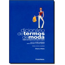 Dicionario De Termos De Moda - Edicao Revista E Ampliada