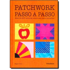 Patchwork Passo A Passo