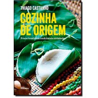 Cozinha De Origem/Brazilian Food