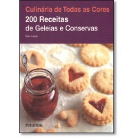 200 Receitas De Geleias E Conservas