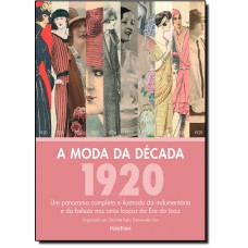 Moda Da Decada, A - 1920