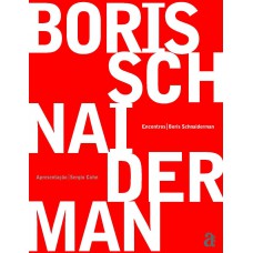 Encontros: Boris Schnaiderman