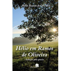 Hélio em Ramos de Oliveira