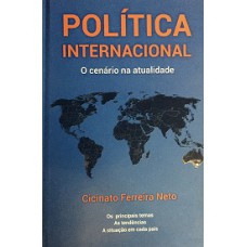 POLITICA INTERNACIONAL O CENÁRIO NA ATUALIDADE
