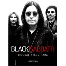 Black Sabbath – Biografia ilustrada
