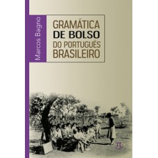 Gramática de bolso do português brasileiro- volume i