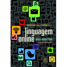Linguagem online. textos e práticas digitais