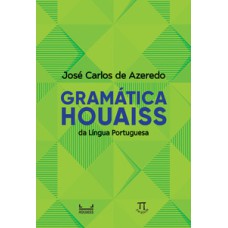 Gramática houaiss da língua portuguesa