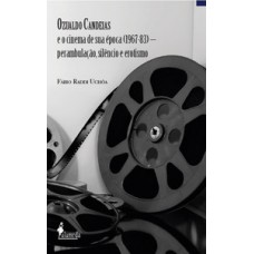 Ozualdo Candeias e o cinema de sua época (1967-83)