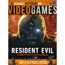 As Grandes Histórias dos Videogames: Resident Evil Parte 1