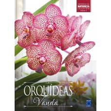 Coleção Rubi Volume 3 - Orquídeas Vanda