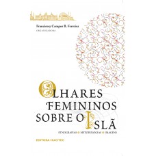 OLHARES FEMININOS SOBRE O ISLÃ