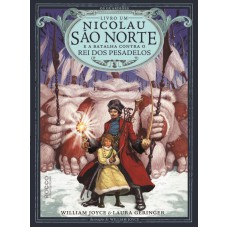 Nicolau São Norte e a batalha contra o rei dos pesadelos