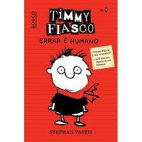 Timmy Fiasco: Errar é humano