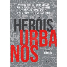 Heróis urbanos