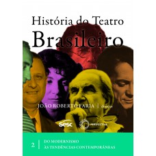História do teatro brasileiro II