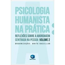 A psicologia humanista na prática