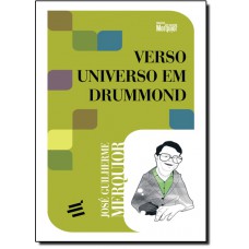 Verso e Universo Em Drummond