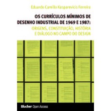 Os currículos mínimos de desenho industrial de 1969 e 1987