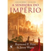 A senhora do império (A Saga do Império – Livro 3)