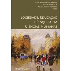 Sociedade, educação e pesquisa em ciências humanas
