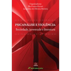 Psicanálise e violência