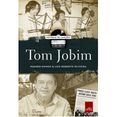 Historia de canções - Tom Jobim