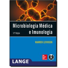 Microbiologia Medica E Imunologia 12Ed. *