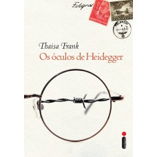 Os óculos de Heidegger