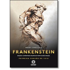Frankenstein (Primeira Versao De 1818)