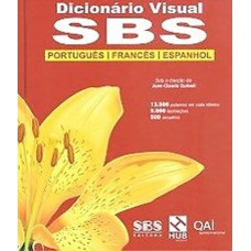 Dicionario Visual SBS - Portugues / Frances / Espanhol