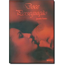Doce Perseguicao