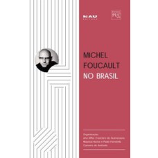 Michel foucault no Brasil