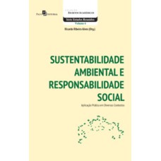 Sustentabilidade ambiental e responsabilidade social
