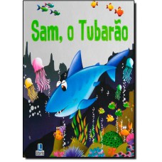 Historias Brilhantes - Sam O Tubarao