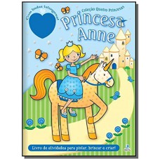 Quatro Princesas - Princesa Anne