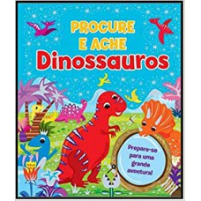 Procure E Ache - Dinossauros