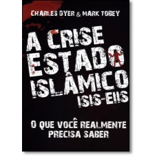 A Crise  Estado Islamico   Isis (Eiis)
