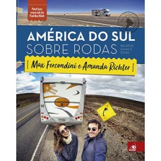América do Sul sobre rodas