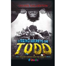 O reino secreto de Todd