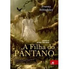 FILHA DO PANTANO, A