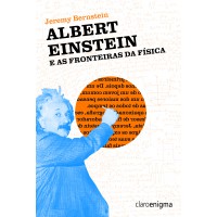 Albert Einstein e as fronteiras da física