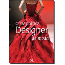 Curso Pratico: Designer De Moda