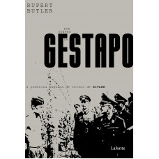 Por dentro da Gestapo