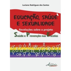 Educação, saúde e sexualidade