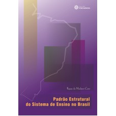 Padrão estrutural do sistema de ensino no Brasil